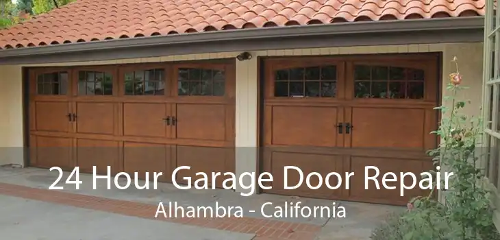 24 Hour Garage Door Repair Alhambra - California