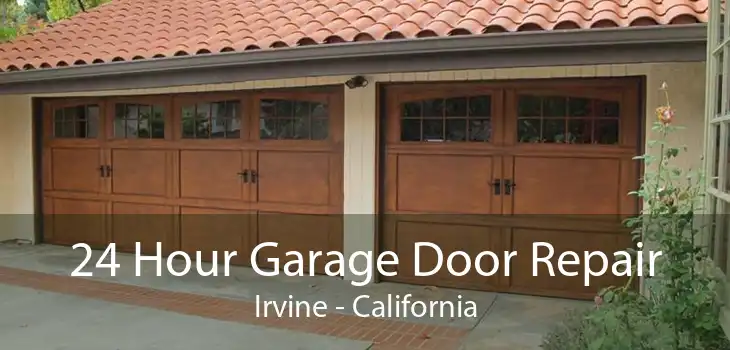 24 Hour Garage Door Repair Irvine - California