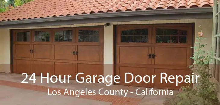 24 Hour Garage Door Repair Los Angeles County - California