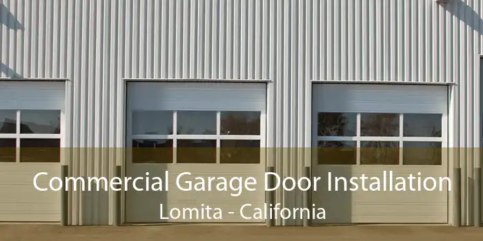 Commercial Garage Door Installation Lomita - California