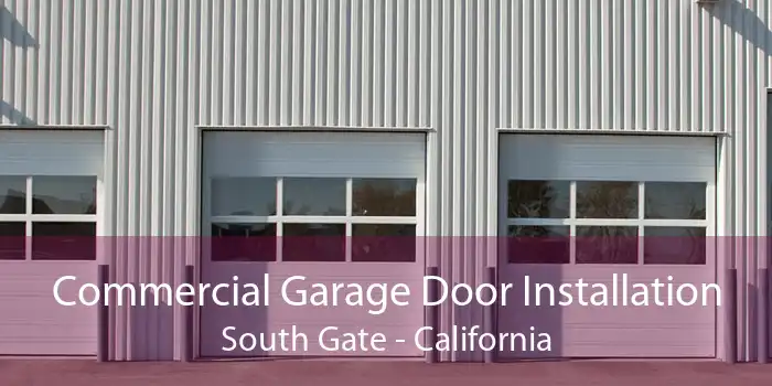 Commercial Garage Door Installation South Gate - California