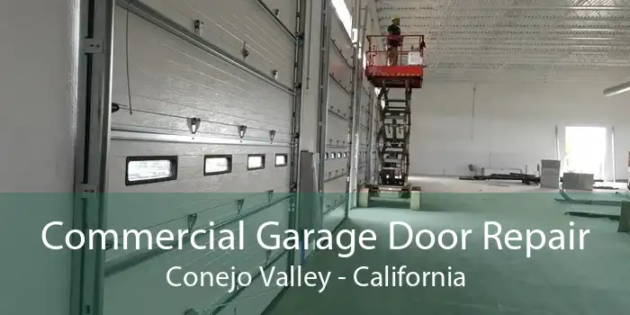 Commercial Garage Door Repair Conejo Valley - California