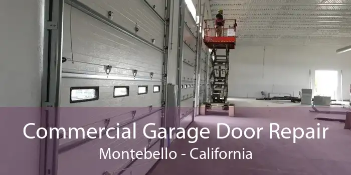 Commercial Garage Door Repair Montebello - California