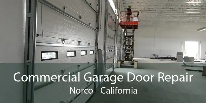 Commercial Garage Door Repair Norco - California