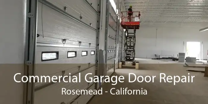 Commercial Garage Door Repair Rosemead - California