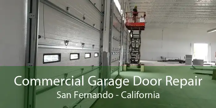 Commercial Garage Door Repair San Fernando - California