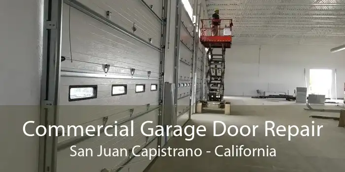 Commercial Garage Door Repair San Juan Capistrano - California