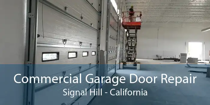 Commercial Garage Door Repair Signal Hill - California