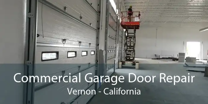 Commercial Garage Door Repair Vernon - California