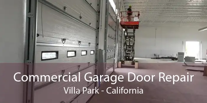 Commercial Garage Door Repair Villa Park - California