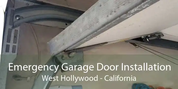 Emergency Garage Door Installation West Hollywood - California