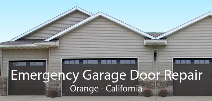 Emergency Garage Door Repair Orange - California