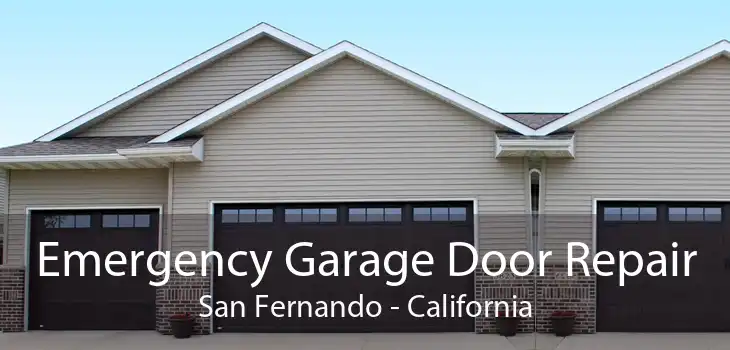 Emergency Garage Door Repair San Fernando - California