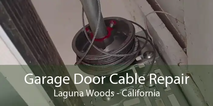 Garage Door Cable Repair Laguna Woods - California