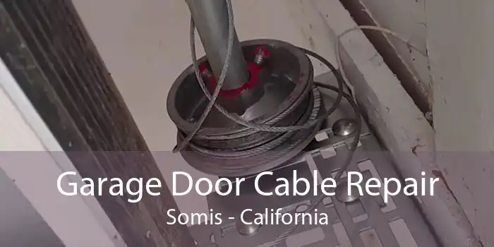 Garage Door Cable Repair Somis - California