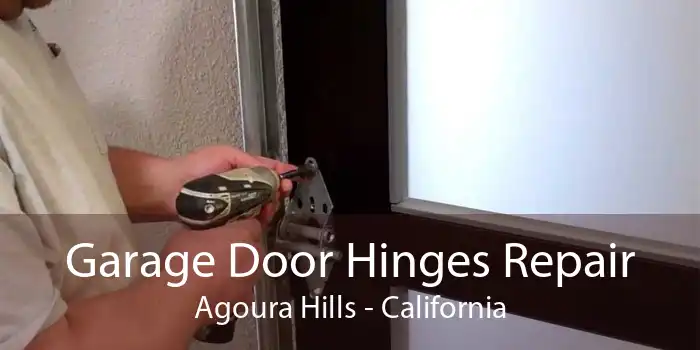 Garage Door Hinges Repair Agoura Hills - California