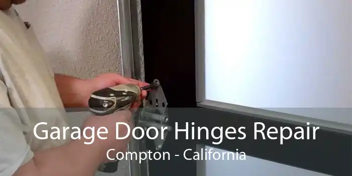 Garage Door Hinges Repair Compton - California