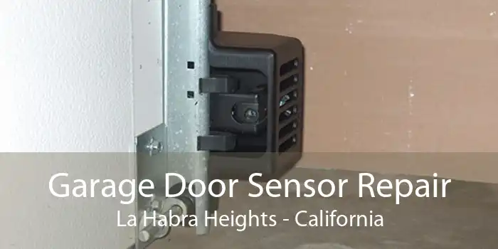 Garage Door Sensor Repair La Habra Heights - California