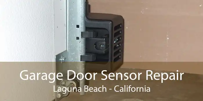 Garage Door Sensor Repair Laguna Beach - California