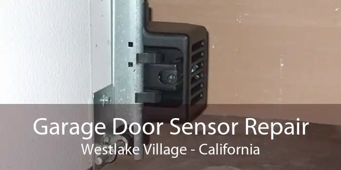 Garage Door Sensor Repair Westlake Village - California