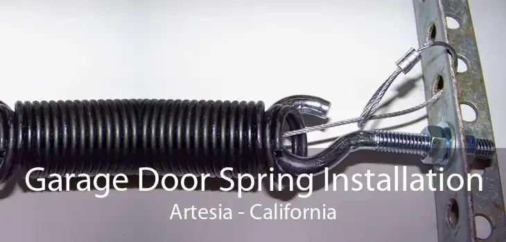 Garage Door Spring Installation Artesia - California