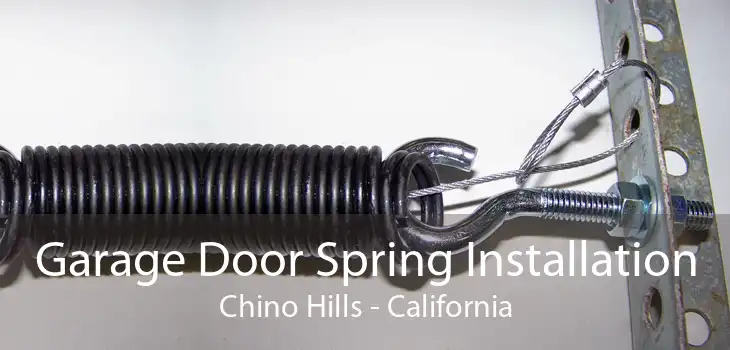 Garage Door Spring Installation Chino Hills - California