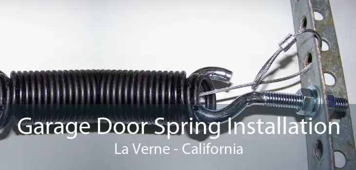 Garage Door Spring Installation La Verne - California