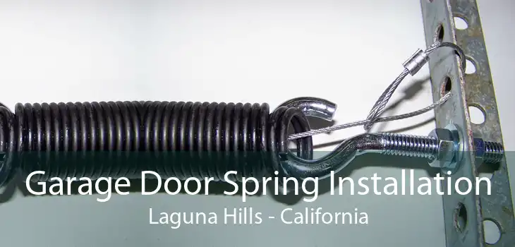 Garage Door Spring Installation Laguna Hills - California