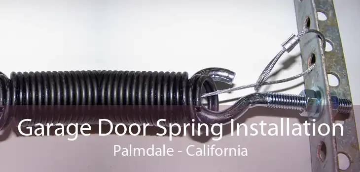 Garage Door Spring Installation Palmdale - California