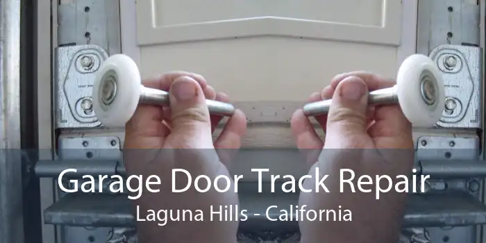 Garage Door Track Repair Laguna Hills - California