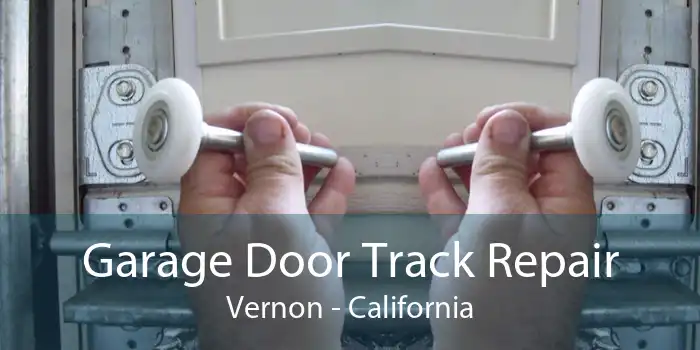 Garage Door Track Repair Vernon - California