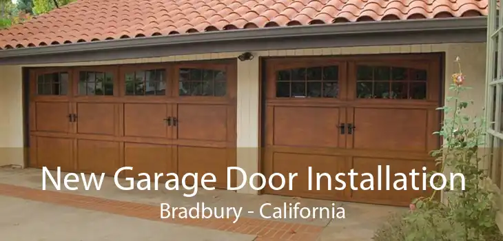 New Garage Door Installation Bradbury - California