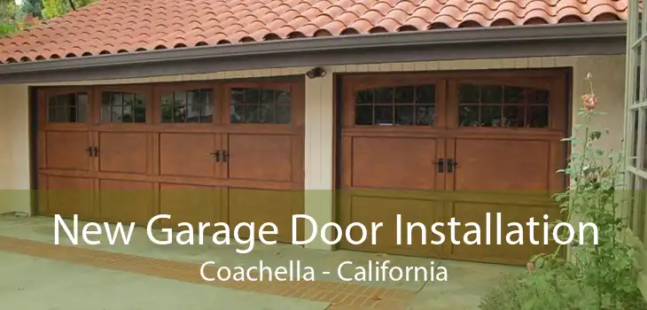 New Garage Door Installation Coachella - California