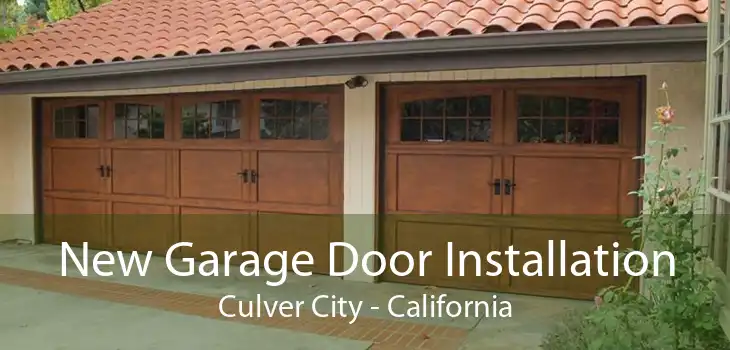 New Garage Door Installation Culver City - California