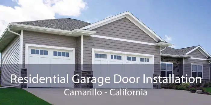 Residential Garage Door Installation Camarillo - California